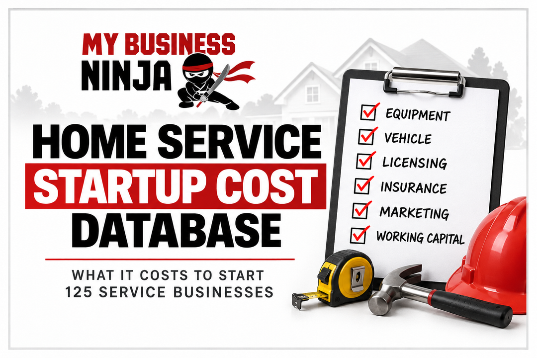 Home Service Startup Cost Database: What It Costs to Start 125 Service Businesses