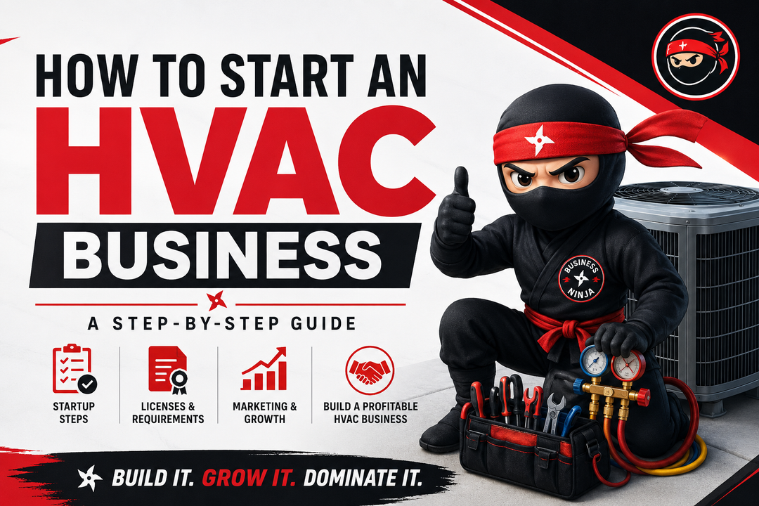 How to Start an HVAC Business: The Complete Step-by-Step Guide