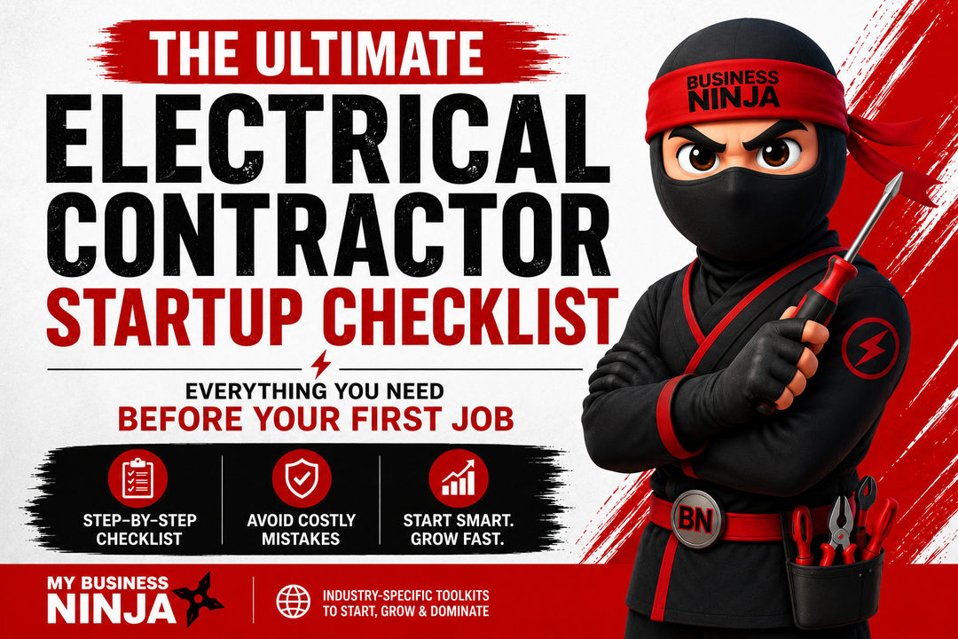 The Ultimate Electrical Contractor Startup Checklist: Everything You Need Before Your First Job