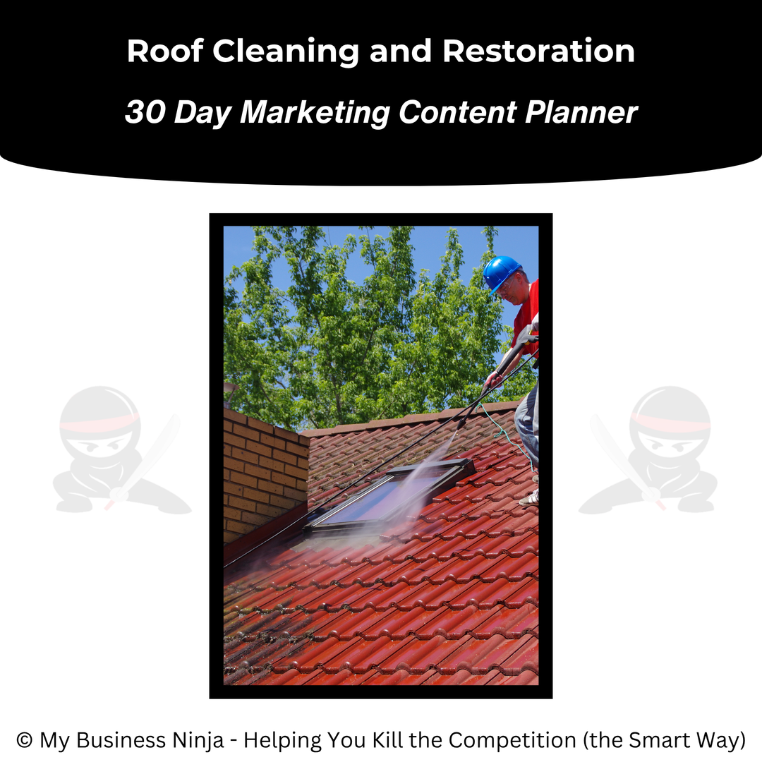 30 Day Marketing Content Planner (Core) - Roof Cleaning and Restoration