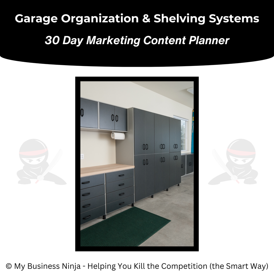 30 Day Marketing Content Planner (Core) - Garage Organization and Shelving Systems