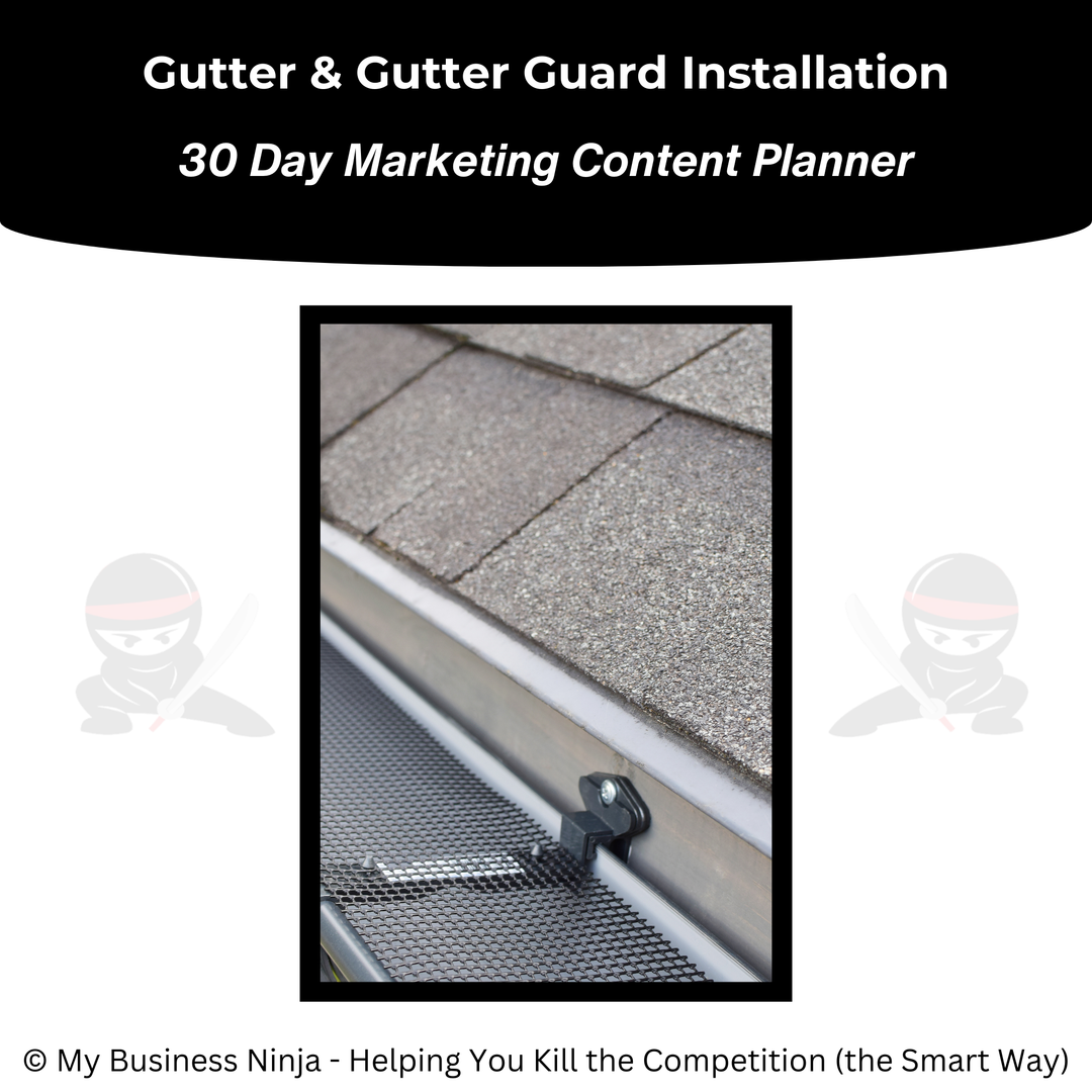 30 Day Marketing Content Planner (Core) - Gutter and Gutter Guard Installation