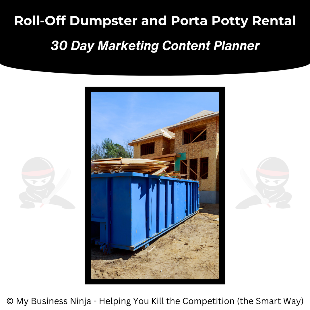 30 Day Marketing Content Planner (Core) - Roll-off Dumpster and Porta Potty Rental