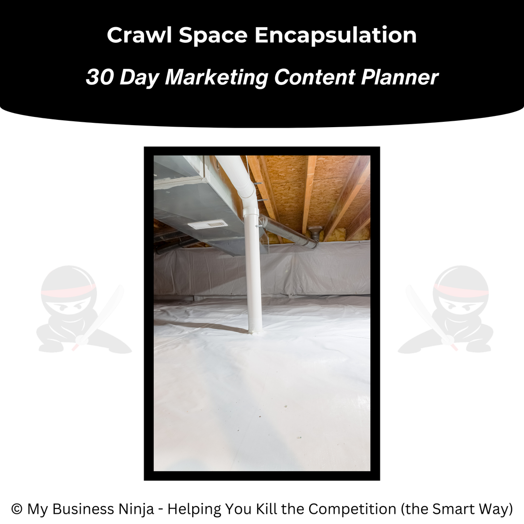 30 Day Marketing Content Planner (Core) - Crawlspace Encapsulation