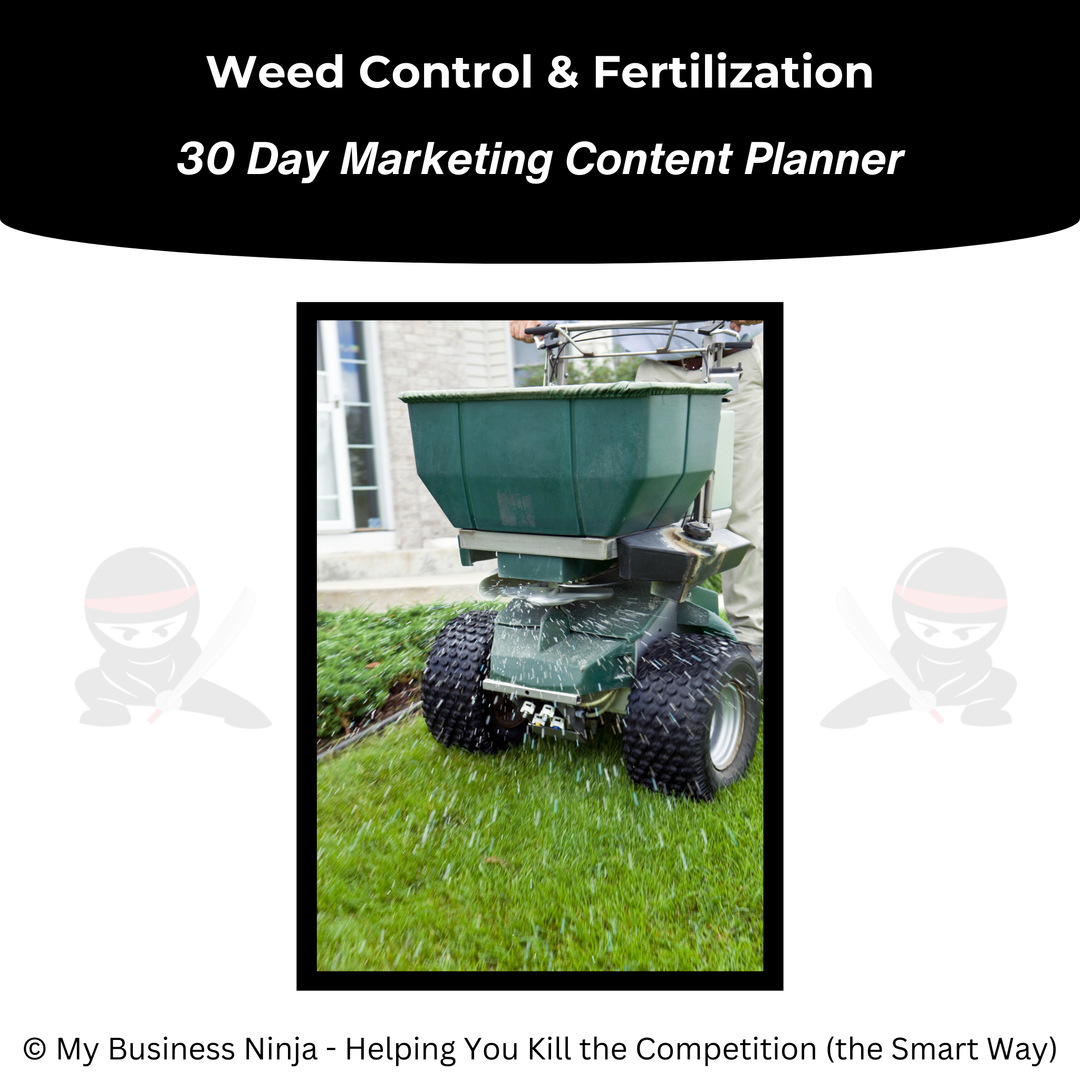 30 Day Marketing Content Planner (Core) - Weed Control & Fertilization