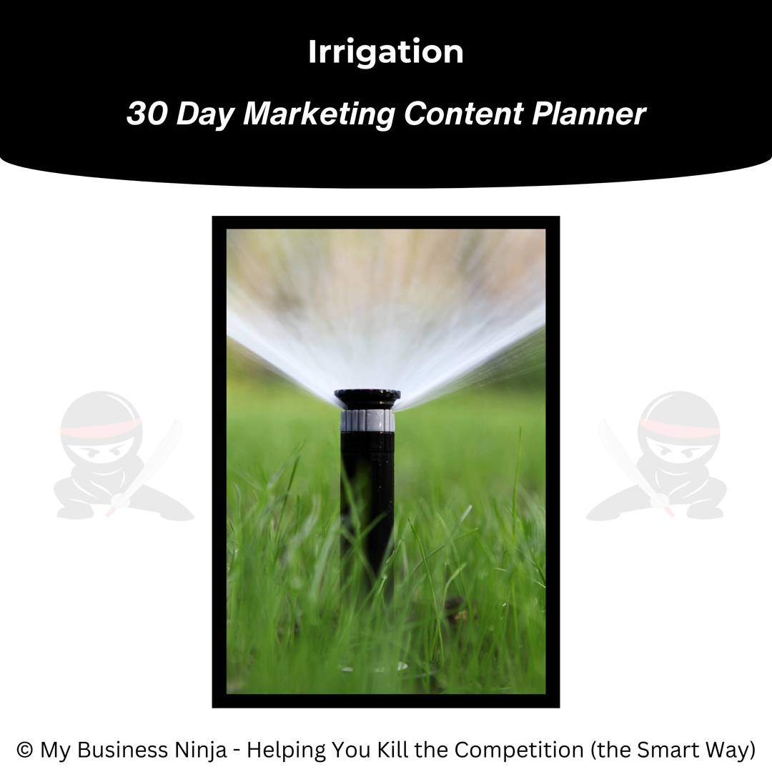 30 Day Marketing Content Planner (Core) - Irrigation