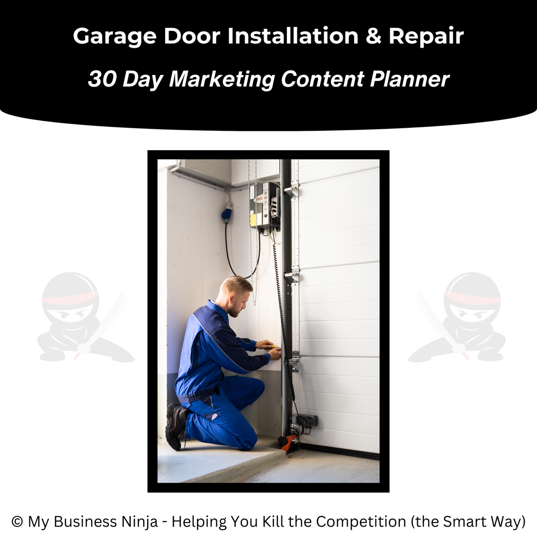 30 Day Marketing Content Planner (Core) - Garage Door Installation & Repair