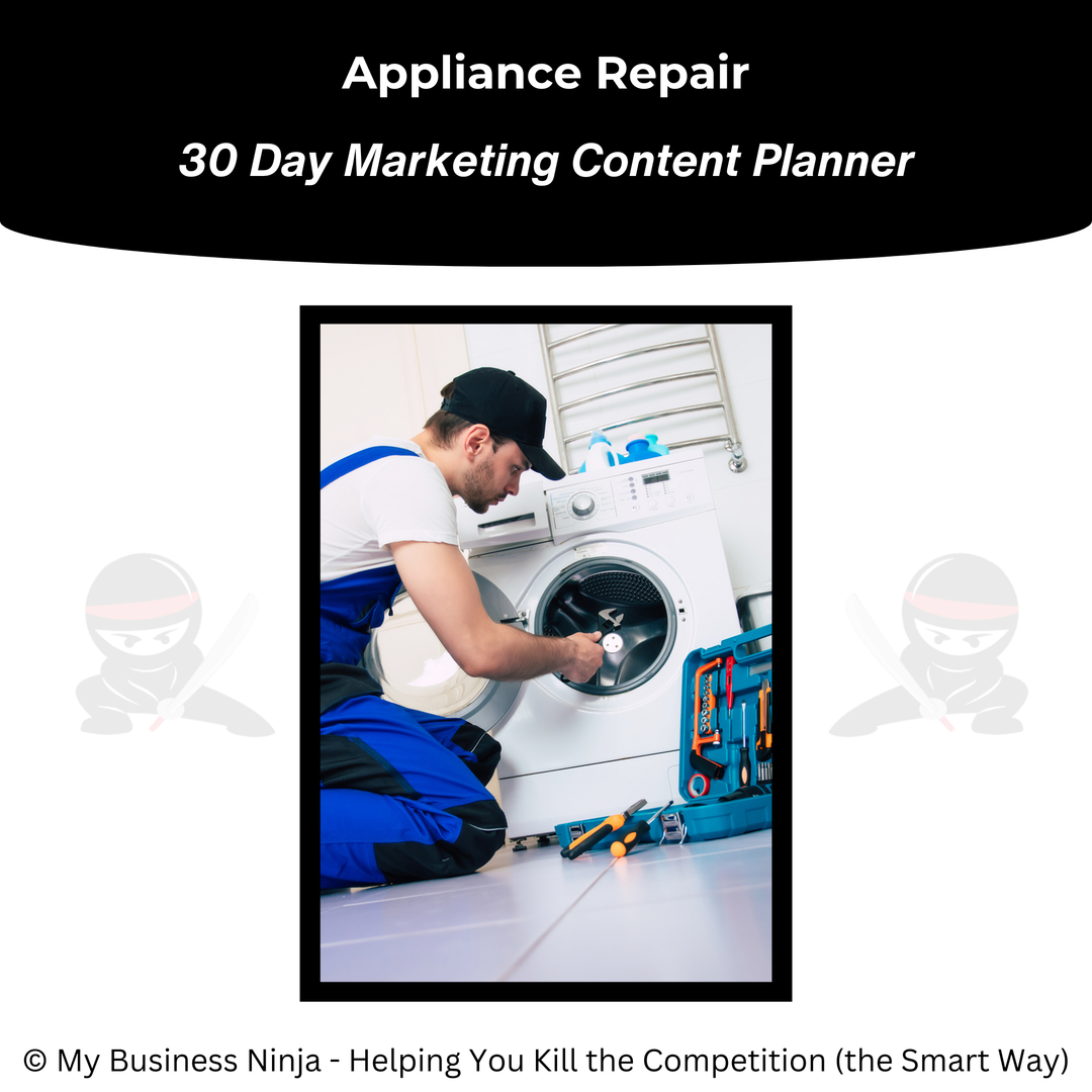 30 Day Marketing Content Planner (Core) - Appliance Repair