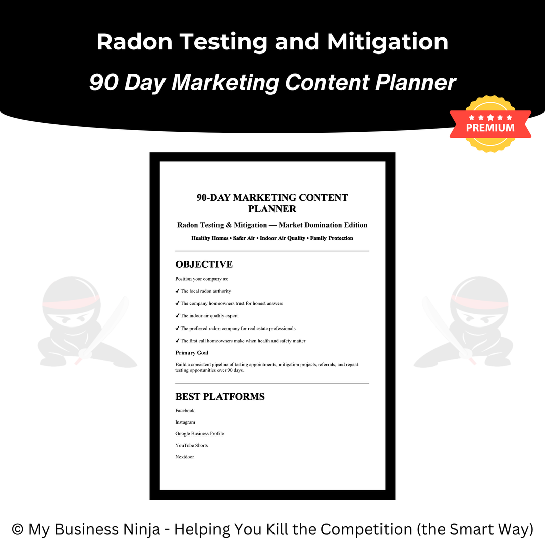 90 Day Marketing Content Planner (Premium) - Radon Testing and Mitigation
