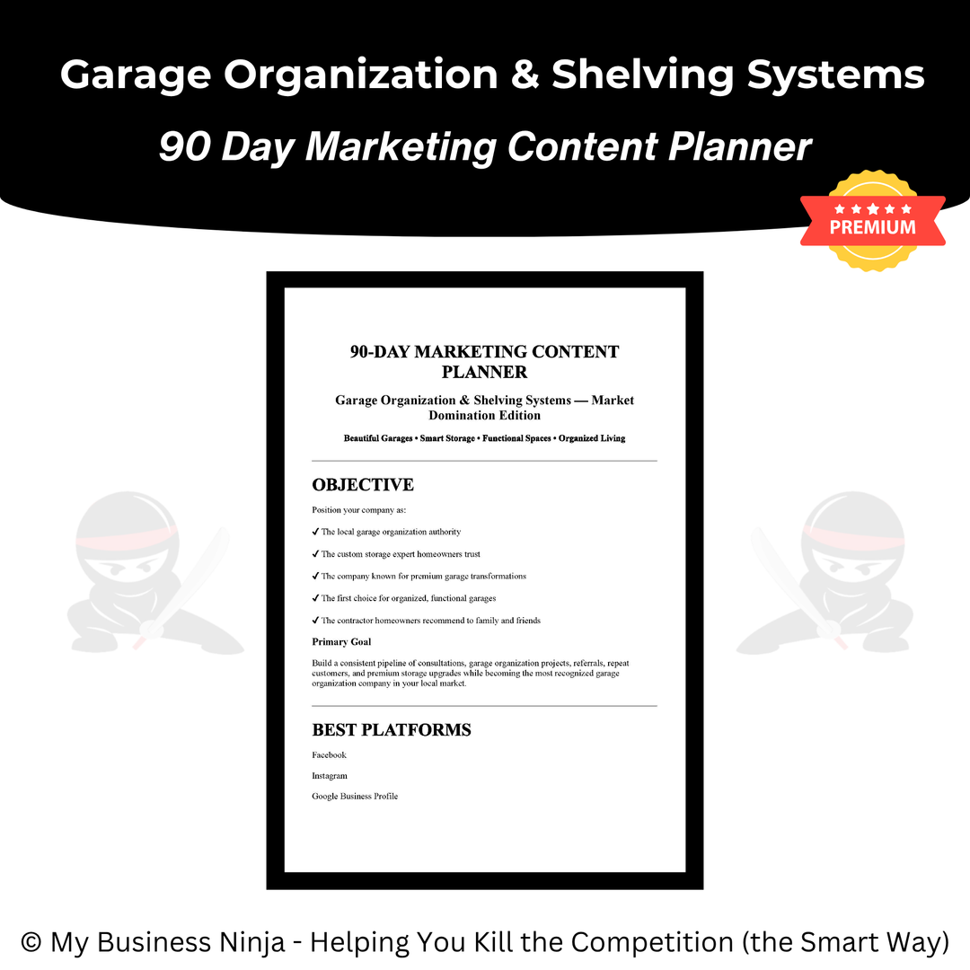 90 Day Marketing Content Planner (Premium) - Garage Organization and Shelving Systems