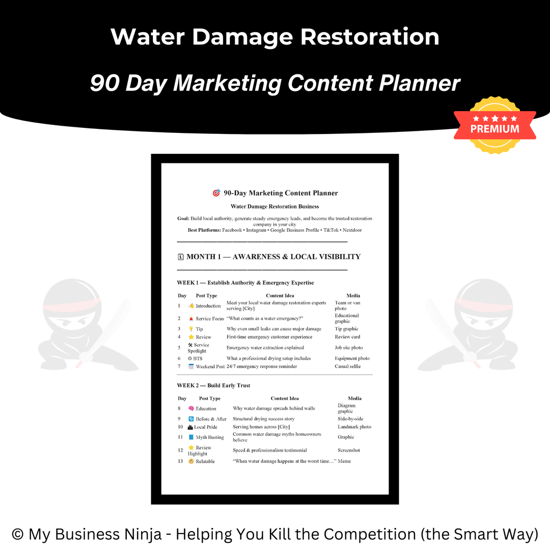 90 Day Marketing Content Planner (Premium) - Water Damage Restoration