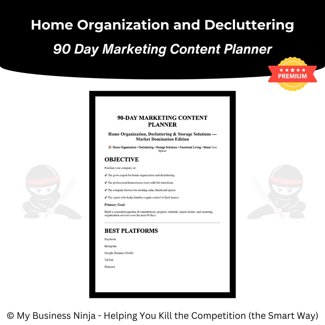 90 Day Marketing Content Planner (Premium) - Home Organization, Decluttering and Storage Solutions