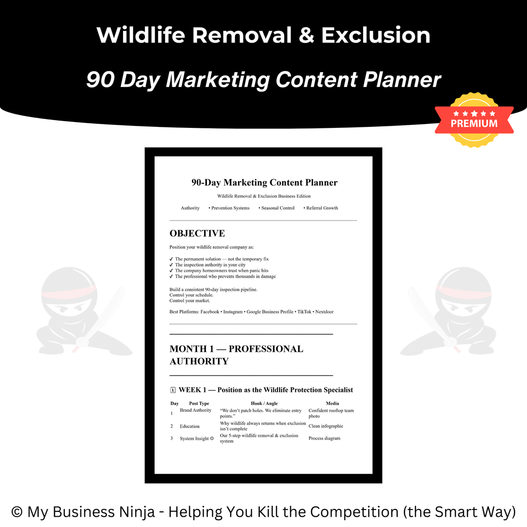 90 Day Marketing Content Planner (Premium) - Wildlife Removal and Exclusion