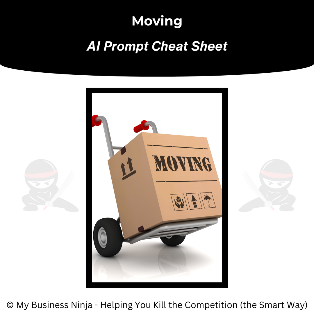 AI Prompt Cheat Sheet (Core) - Moving