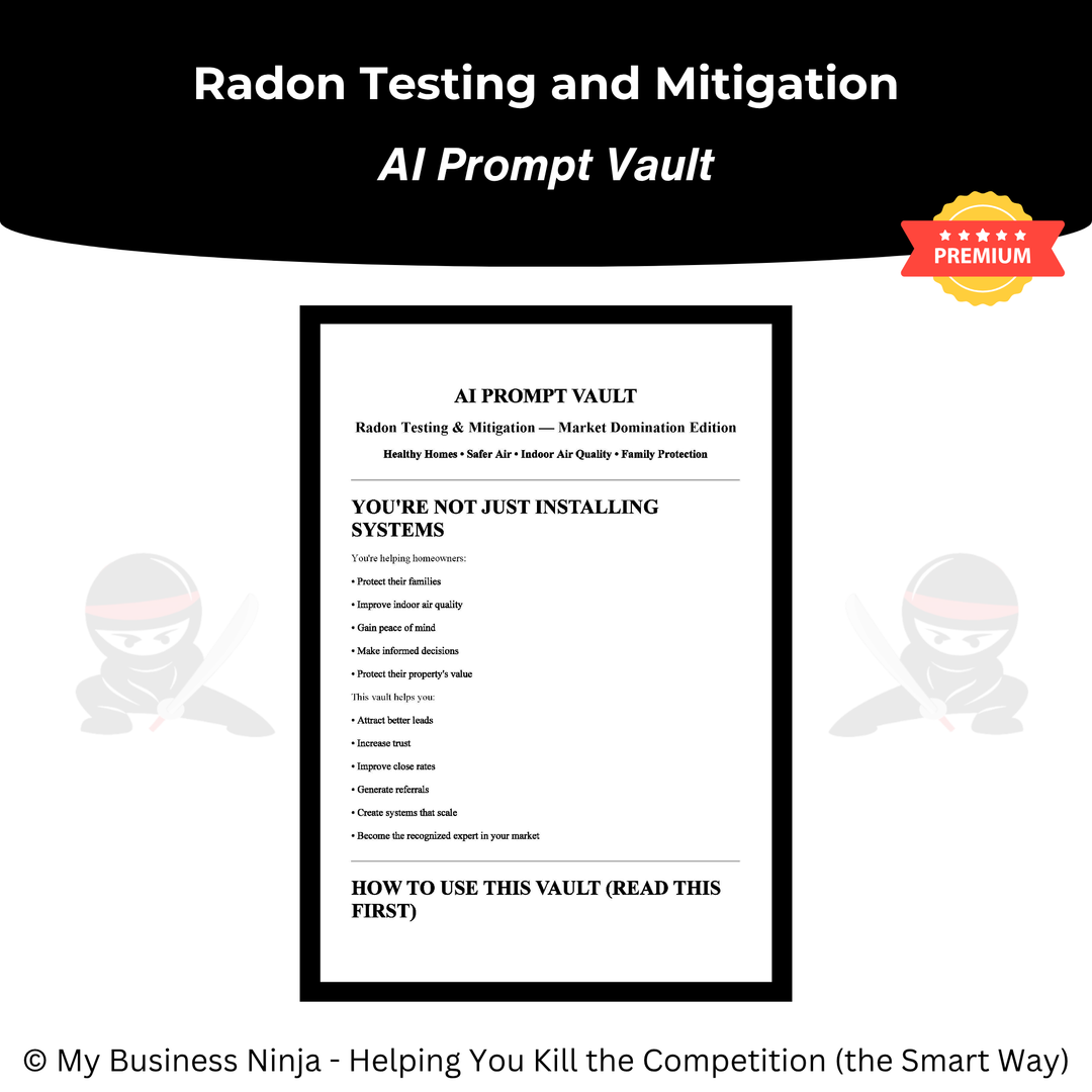 AI Prompt Vault (Premium) - Radon Testing and Mitigation
