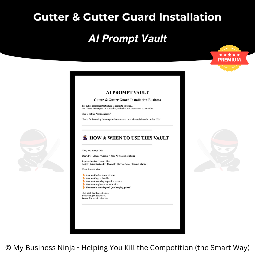 AI Prompt Vault (Premium) - Gutter and Gutter Guard Installation