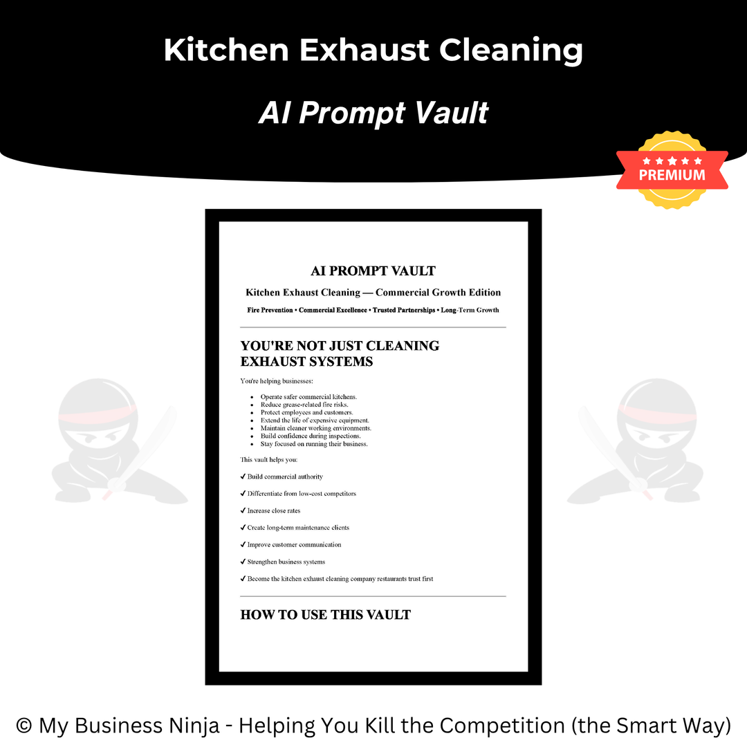 AI Prompt Vault (Premium) - Kitchen Exhaust Cleaning