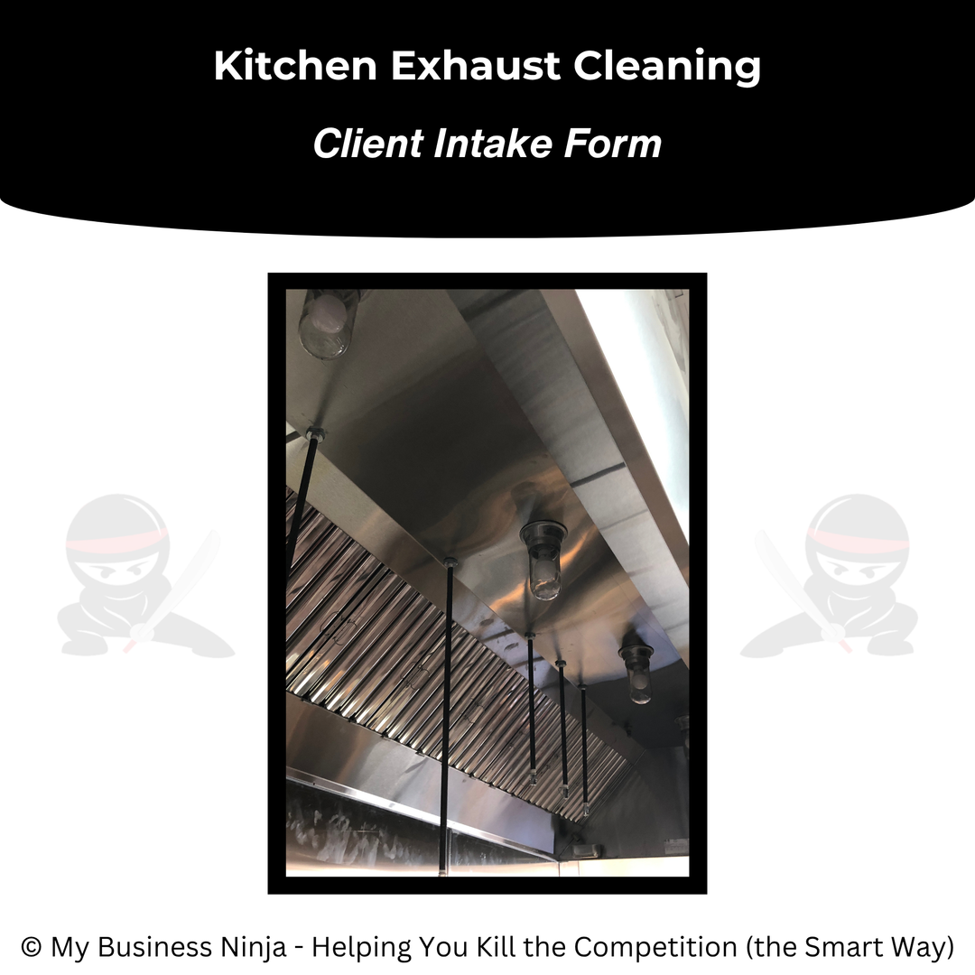 Client Intake Form (Core) - Kitchen Exhaust Cleaning