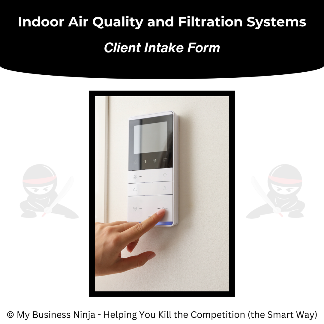 Client Intake Form (Core) - Indoor Air Quality and Filtration Systems