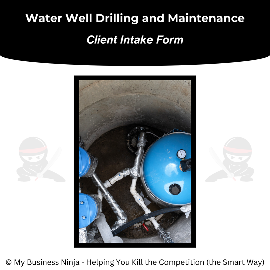 Client Intake Form (Core) - Water Well Drilling and Maintenance