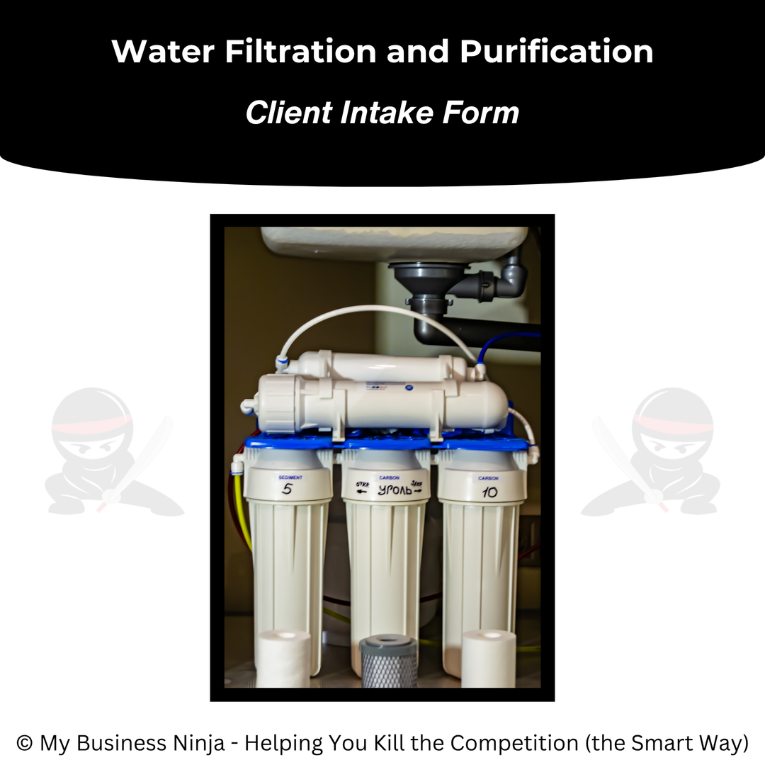 Client Intake Form (Core) - Water Filtration and Purification