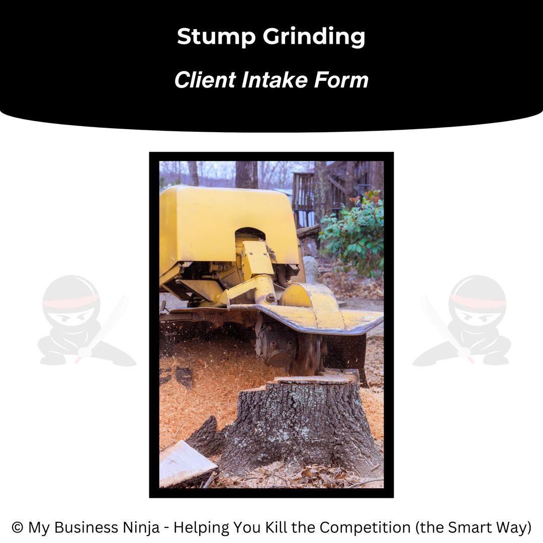 Client Intake Form (Core) - Stump Grinding