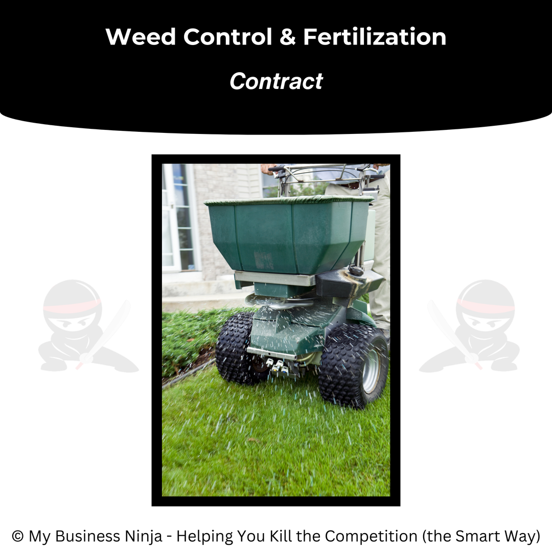 Contract (Core) - Weed Control & Fertilization