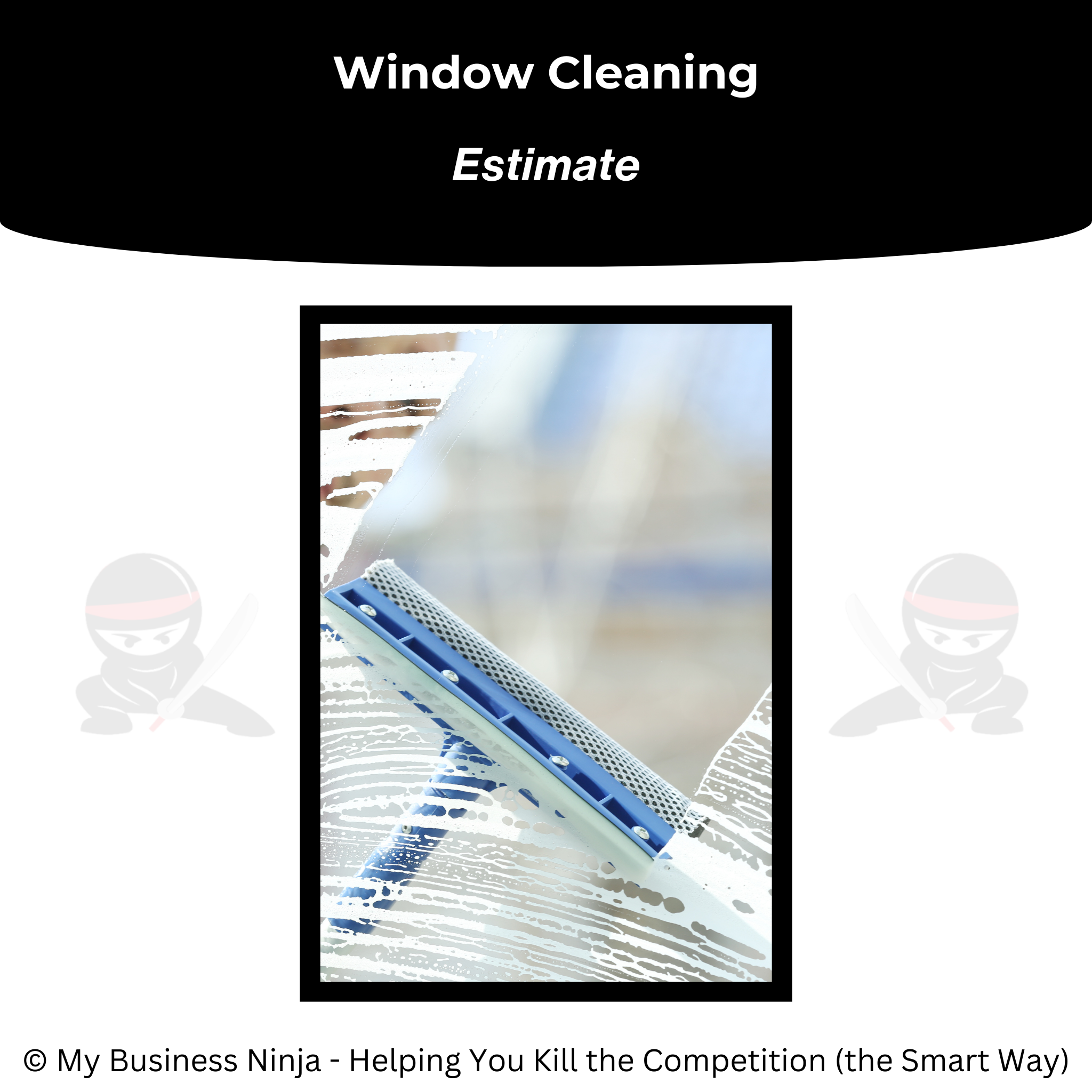 Window Cleaning Estimate & Proposal Template | PDF + Word – My Business ...