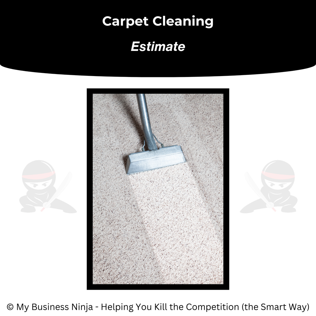 Estimate (Core) - Carpet, Tile and Grout Cleaning