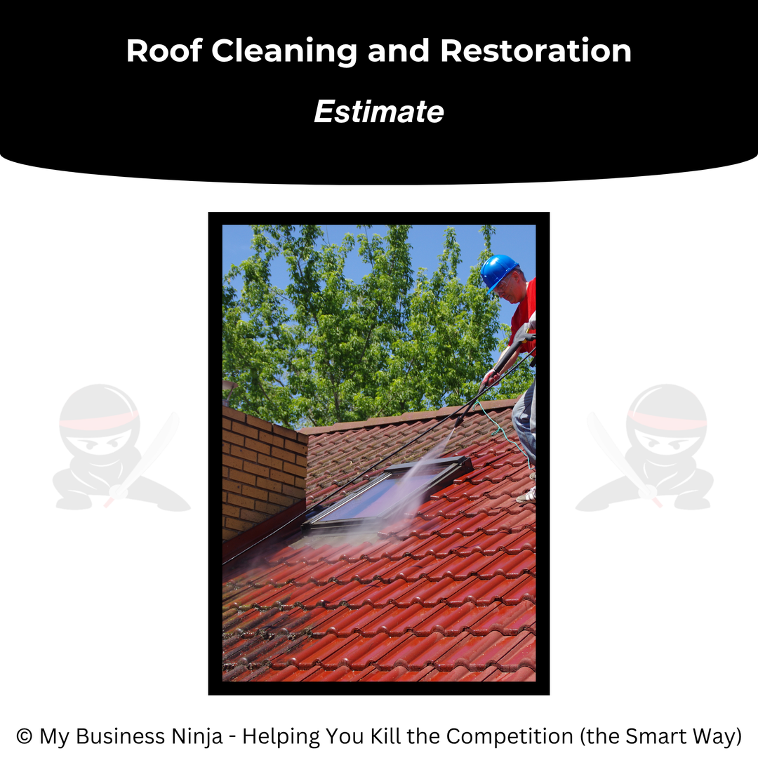 Estimate (Core) - Roof Cleaning and Restoration