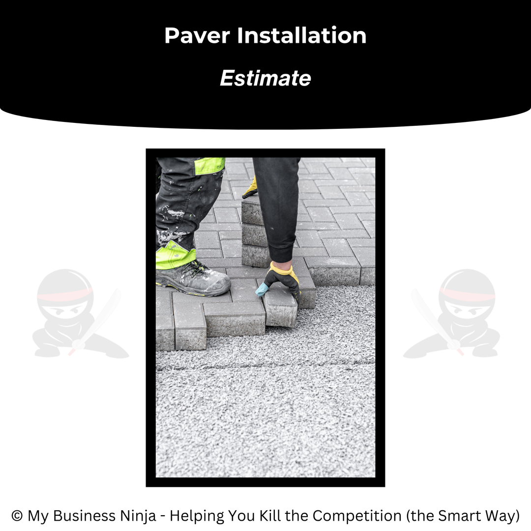 Estimate (Core) - Paver Installation