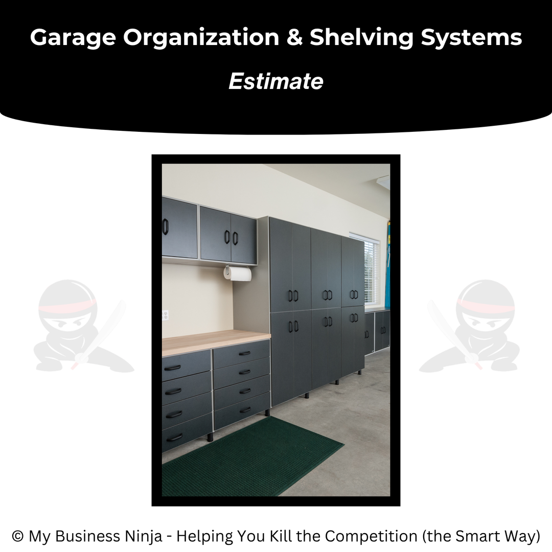 Estimate (Core) - Garage Organization and Shelving Systems