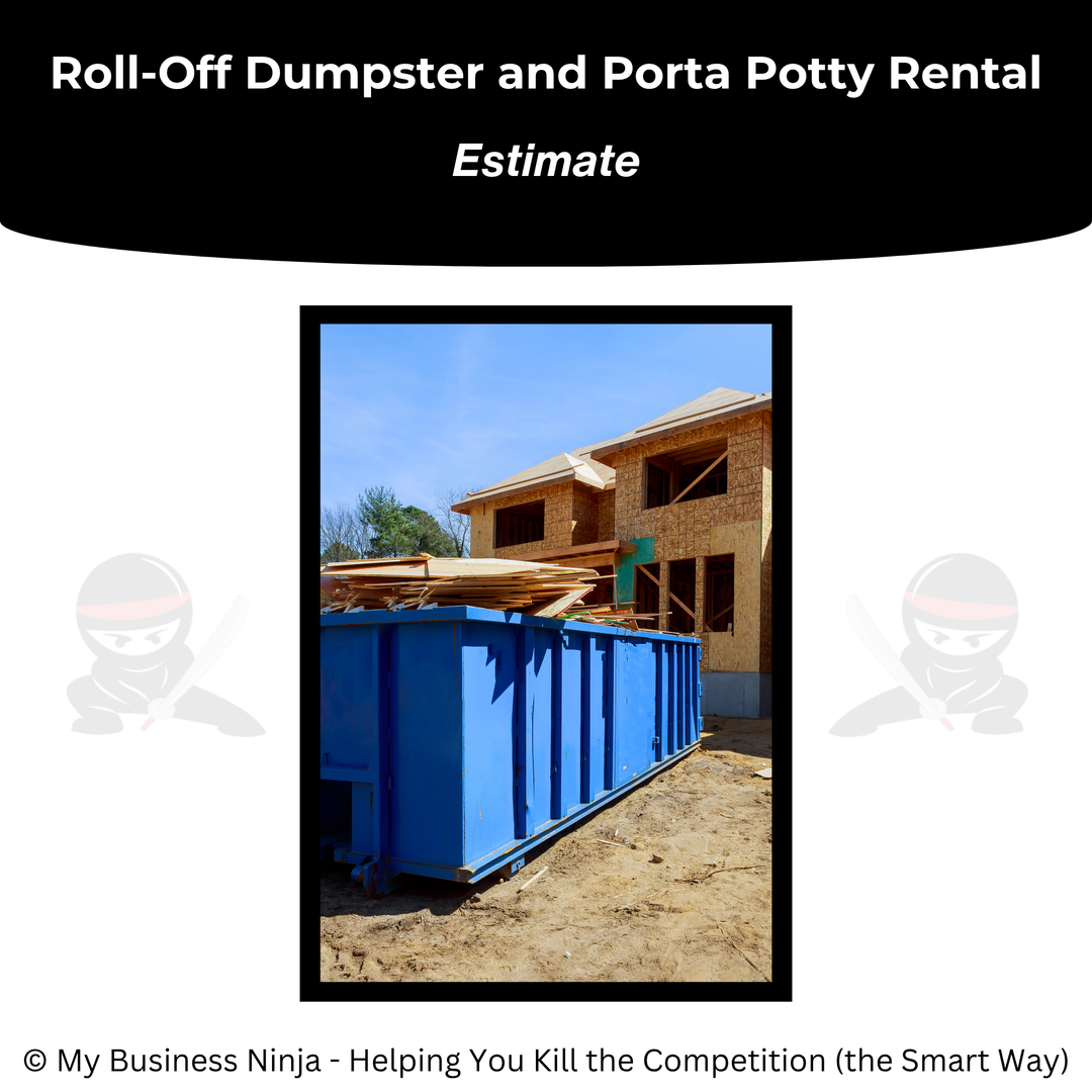 Estimate (Core) - Roll-off Dumpster and Porta Potty Rental