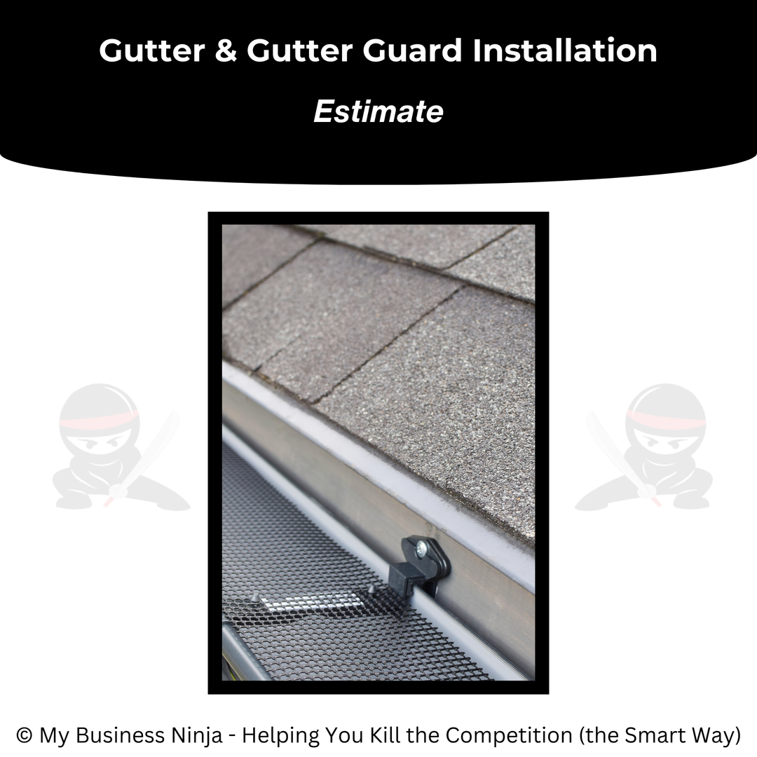 Estimate (Core) - Gutter and Gutter Guard Installation