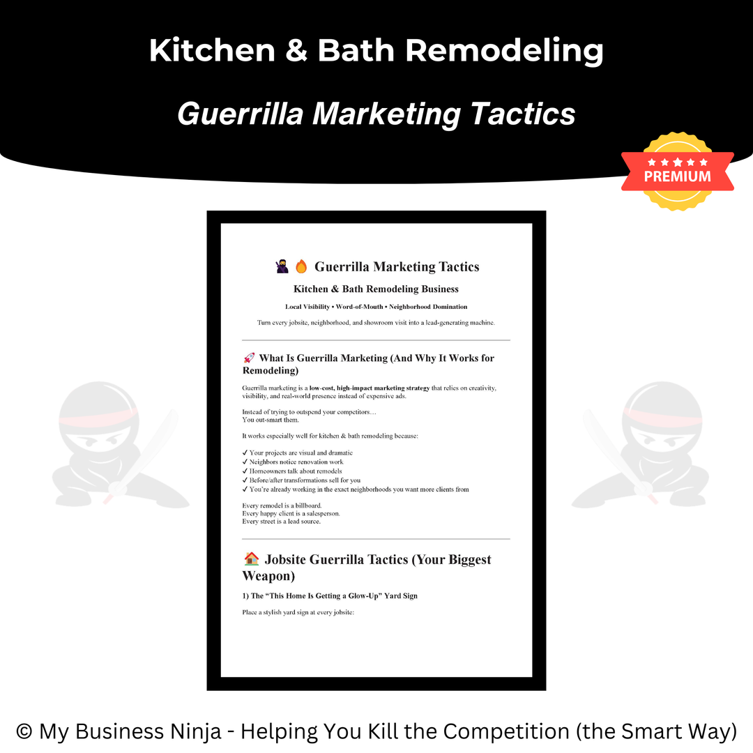 Guerrilla Marketing Tactics (Premium) - Remodeling (Kitchen & Bath)