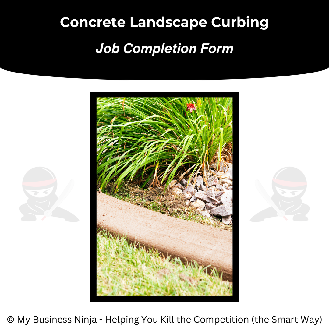Job Completion Form (Core) - Concrete Landscape Curbing