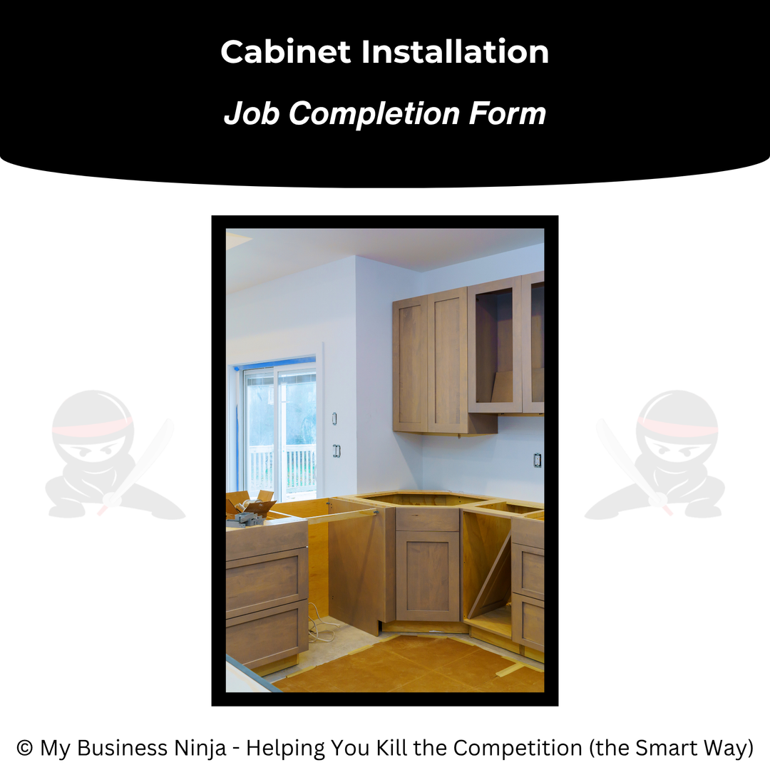Job Completion Form (Core) - Cabinet Installation
