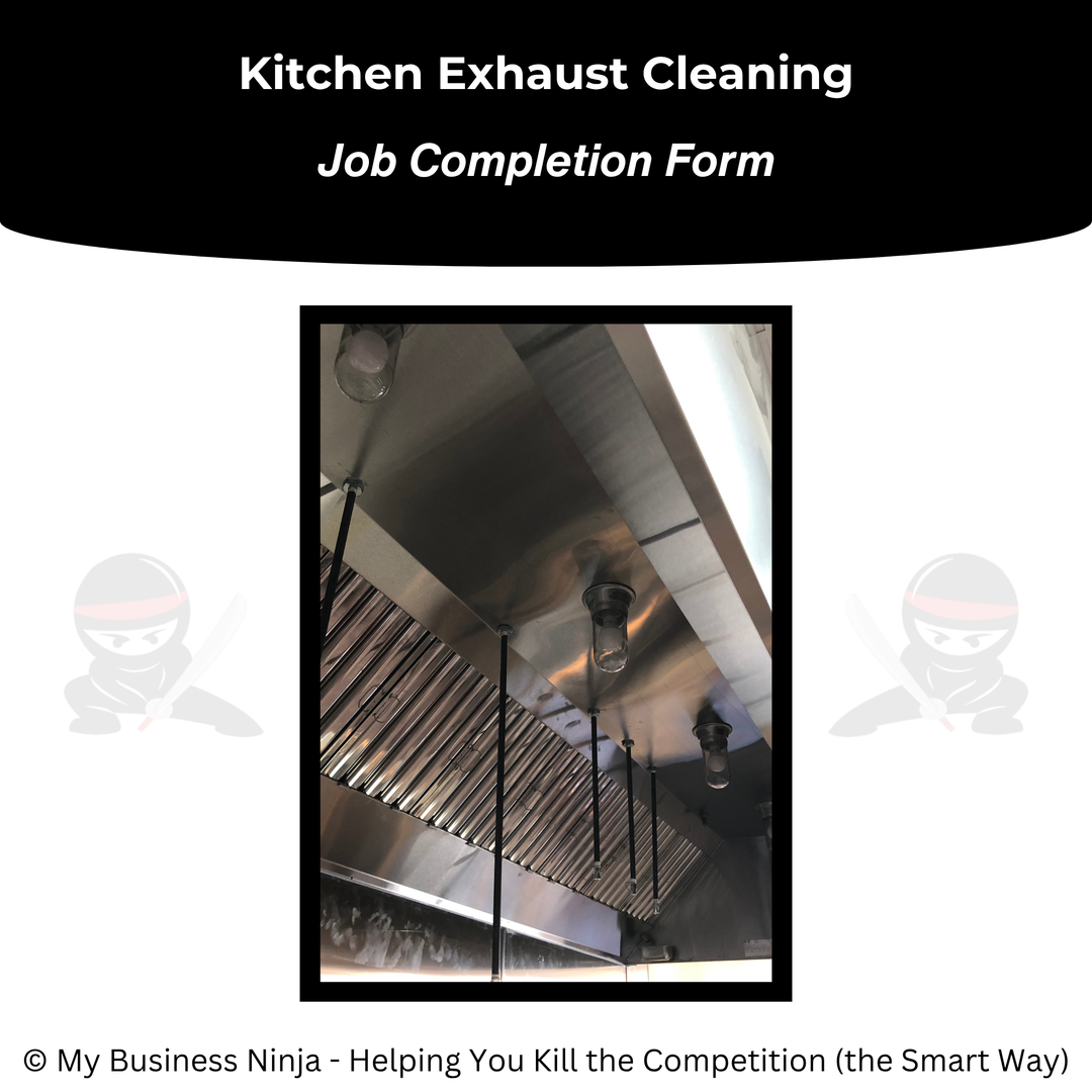 Job Completion Form (Core) - Kitchen Exhaust Cleaning