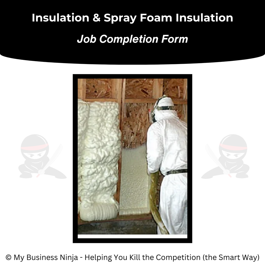 Job Completion Form (Core) - Insulation and Spray Foam Insulation