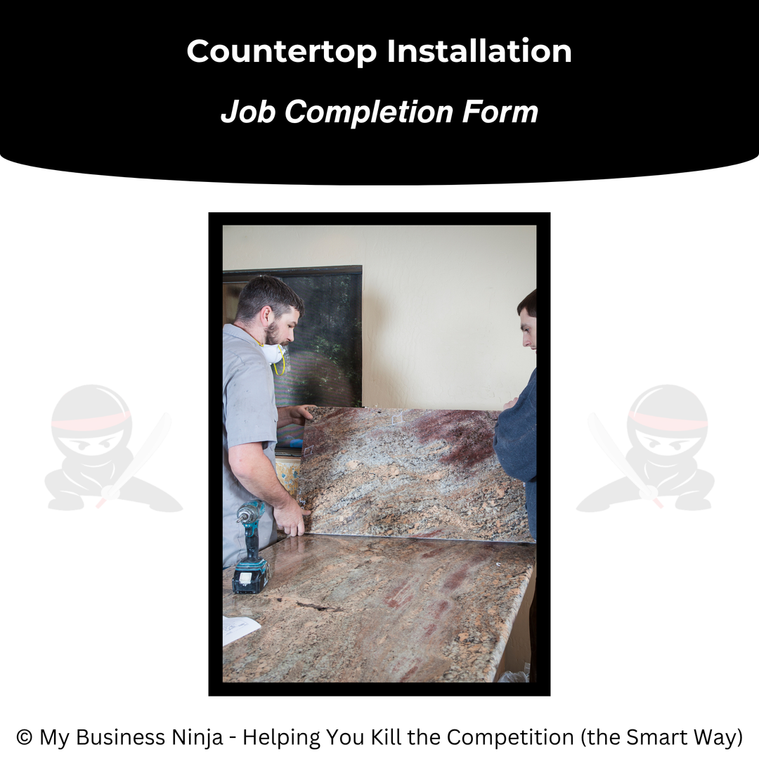 Job Completion Form (Core) - Countertop Installation