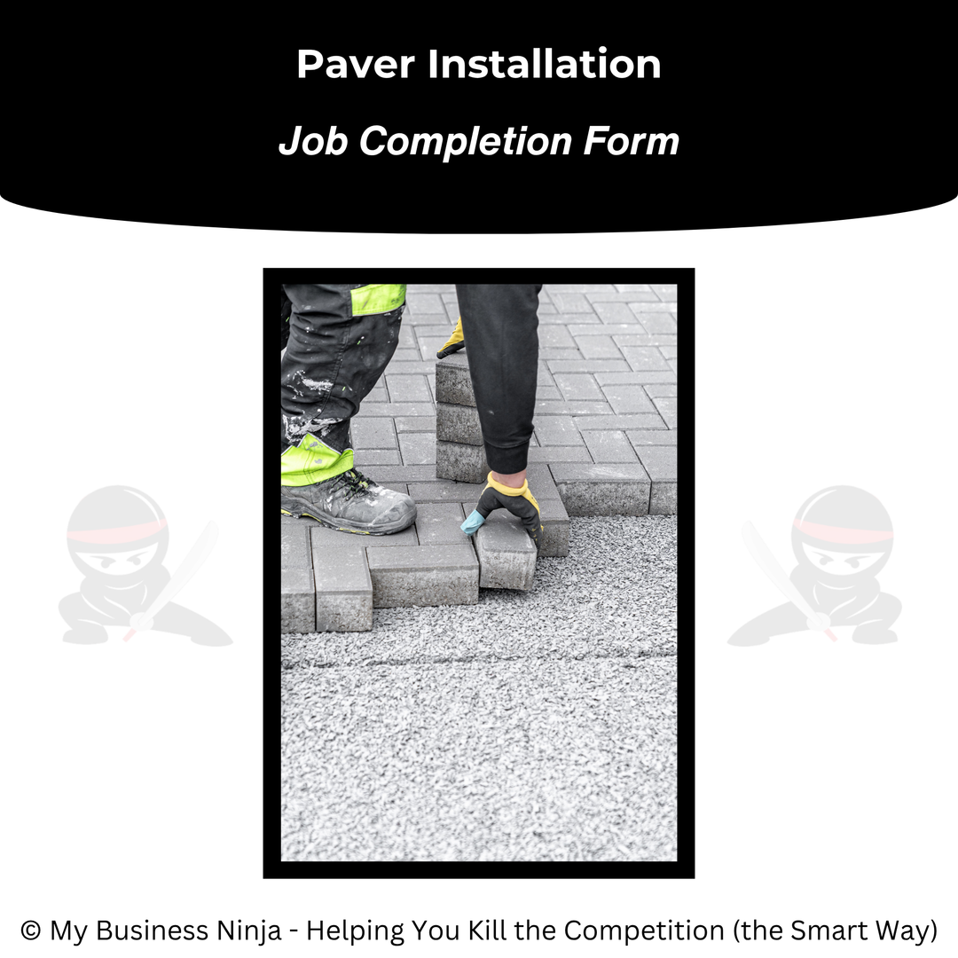 Job Completion Form (Core) - Paver Installation